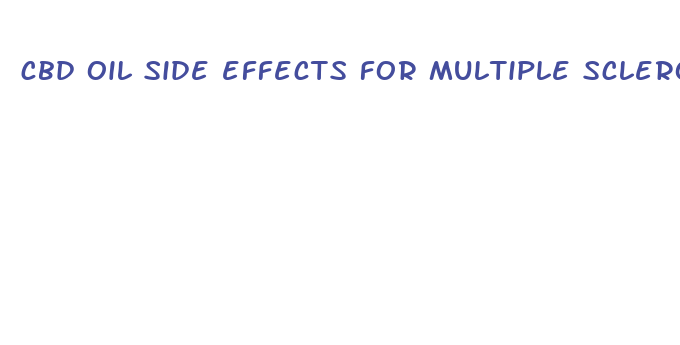 cbd oil side effects for multiple sclerosis