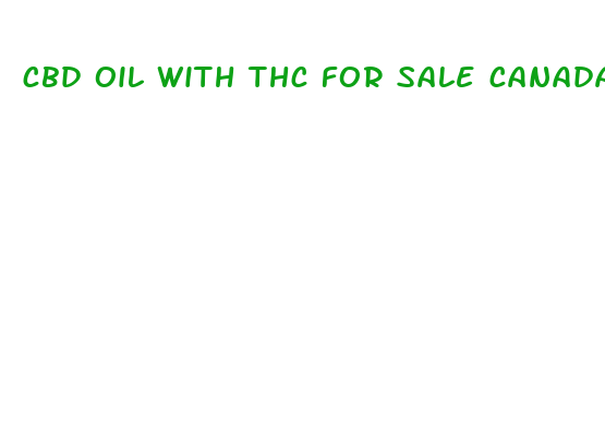 cbd oil with thc for sale canada