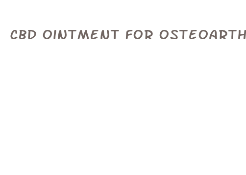 cbd ointment for osteoarthritis