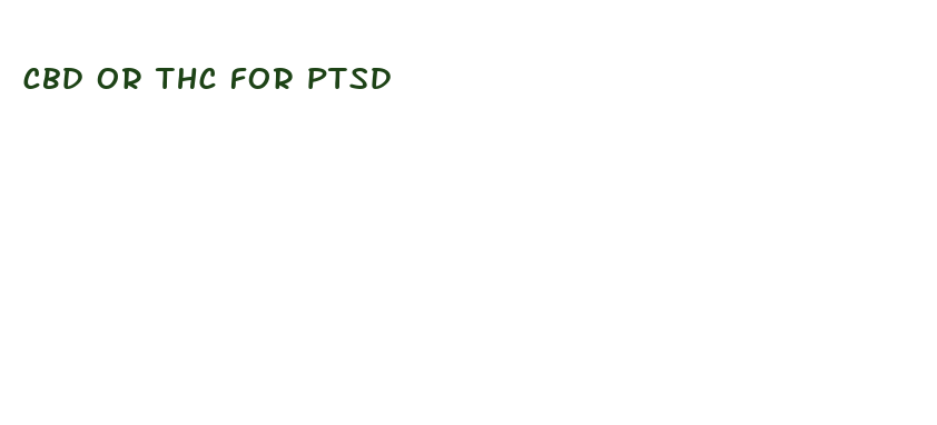 cbd or thc for ptsd