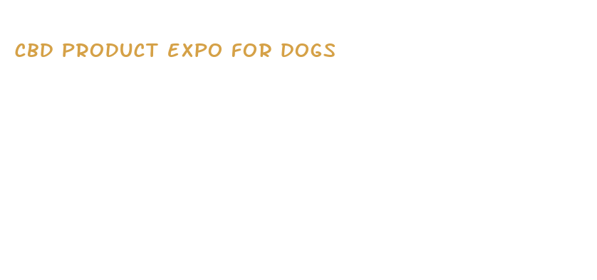 cbd product expo for dogs