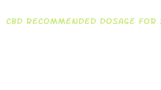 cbd recommended dosage for sleep