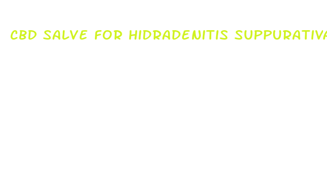 cbd salve for hidradenitis suppurativa