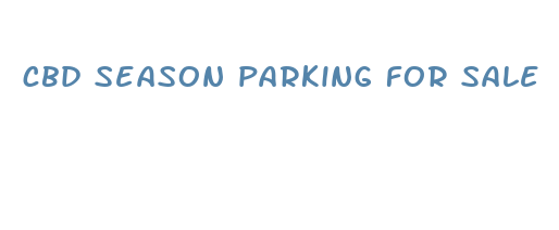 cbd season parking for sale