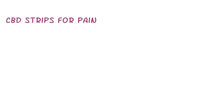 cbd strips for pain