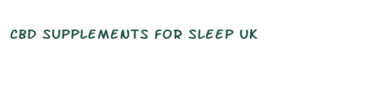 cbd supplements for sleep uk