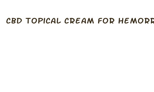 cbd topical cream for hemorrhoids