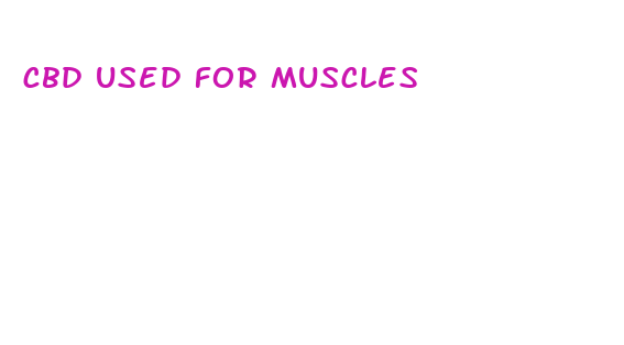 cbd used for muscles