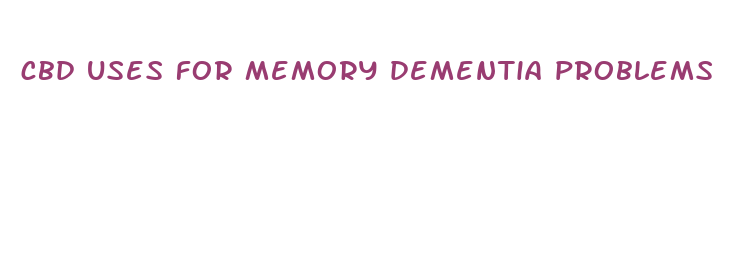 cbd uses for memory dementia problems