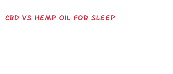 cbd vs hemp oil for sleep