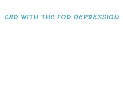 cbd with thc for depression