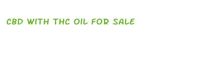 cbd with thc oil for sale