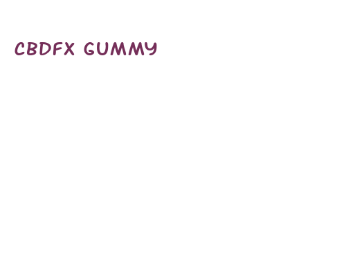 cbdfx gummy