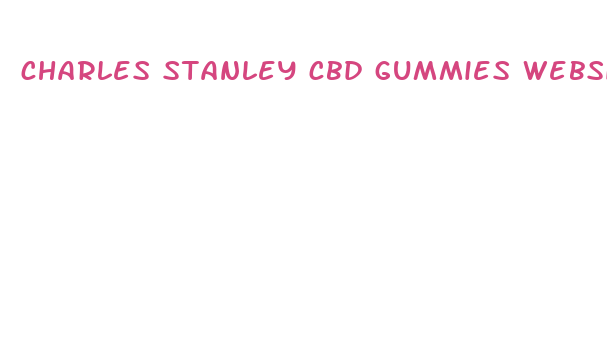 charles stanley cbd gummies website