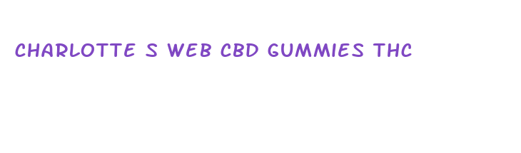 charlotte s web cbd gummies thc