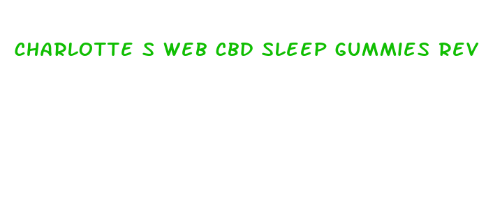 charlotte s web cbd sleep gummies review