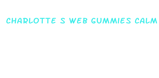 charlotte s web gummies calm