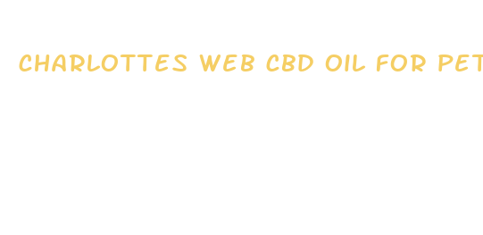 charlottes web cbd oil for pets