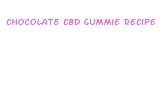 chocolate cbd gummie recipe