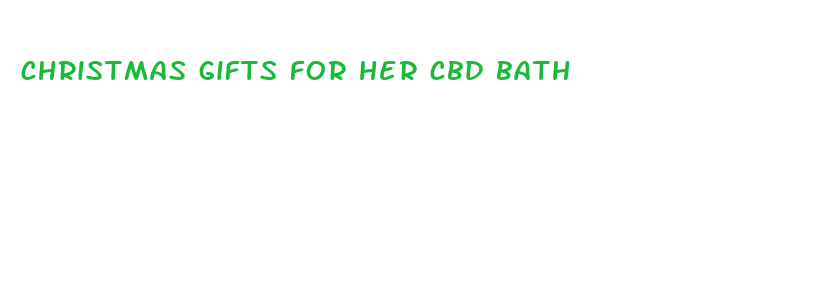 christmas gifts for her cbd bath