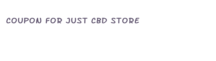 coupon for just cbd store