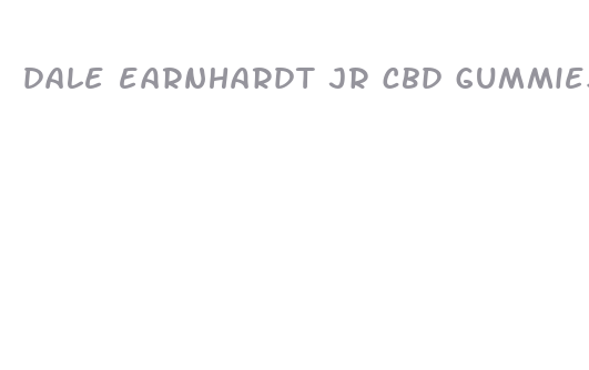 dale earnhardt jr cbd gummies