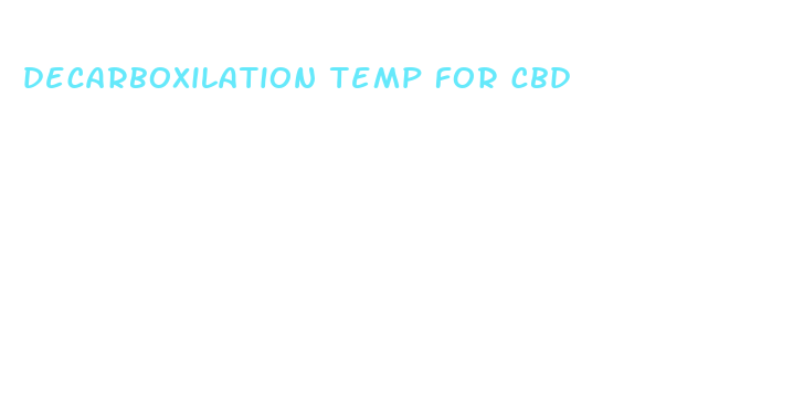 decarboxilation temp for cbd