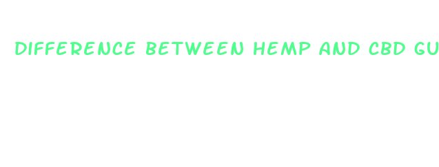 difference between hemp and cbd gummies