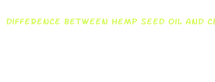 difference between hemp seed oil and cbd oil