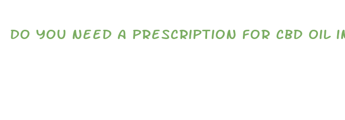 do you need a prescription for cbd oil in ky