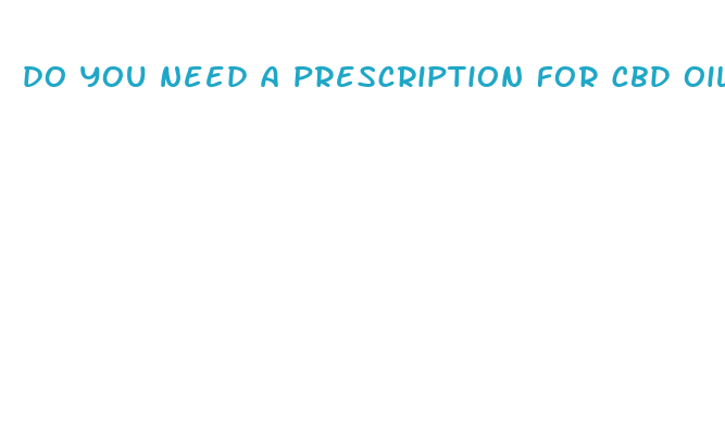 do you need a prescription for cbd oil in wisconsin