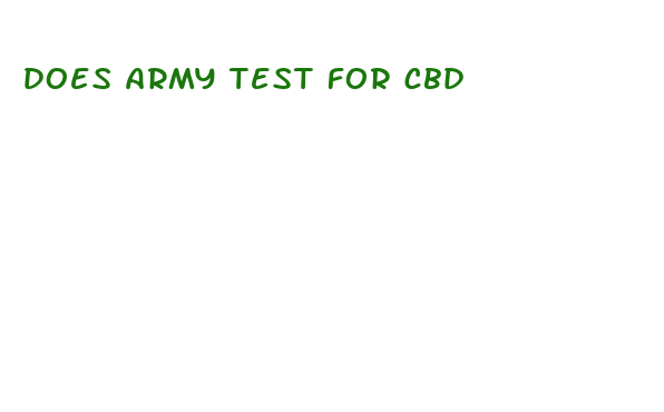 does army test for cbd