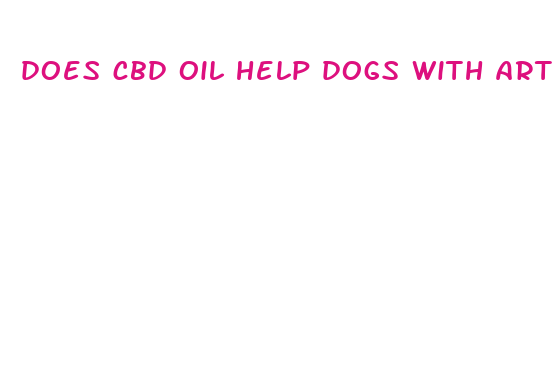 does cbd oil help dogs with arthritis pain