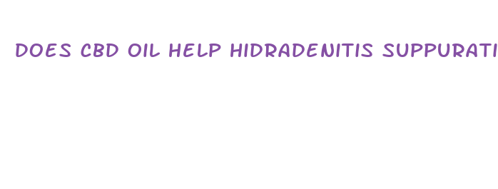 does cbd oil help hidradenitis suppurativa