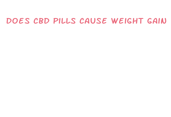 does cbd pills cause weight gain