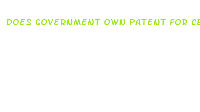 does government own patent for cbd