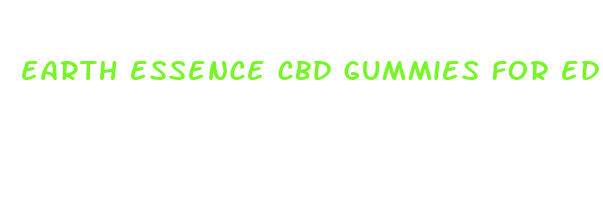 earth essence cbd gummies for ed reviews