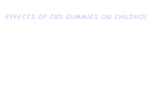 effects of cbd gummies on childhood anxiety