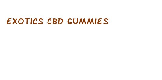 exotics cbd gummies