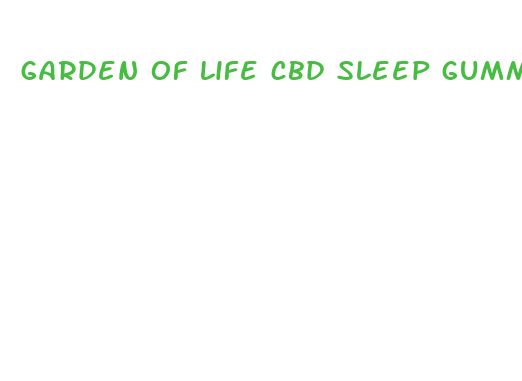 garden of life cbd sleep gummies