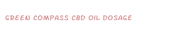 green compass cbd oil dosage