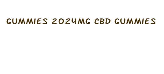 gummies 2024mg cbd gummies