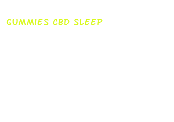 gummies cbd sleep