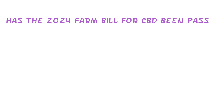 has the 2024 farm bill for cbd been passed