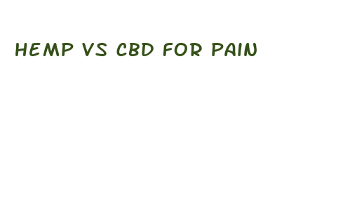 hemp vs cbd for pain