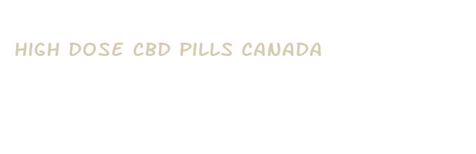 high dose cbd pills canada