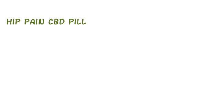 hip pain cbd pill