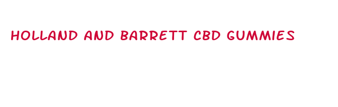 holland and barrett cbd gummies