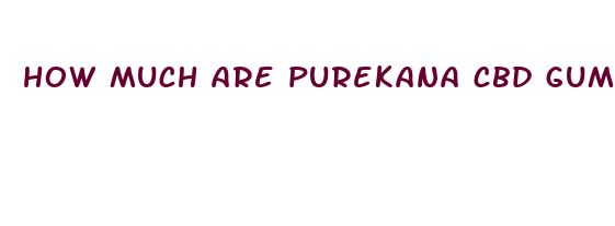 how much are purekana cbd gummies