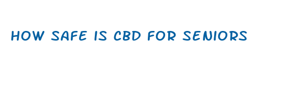 how safe is cbd for seniors